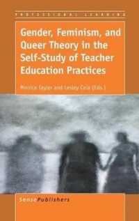Gender, Feminism, and Queer Theory in the Self-Study of Teacher Education Practices (Professional Learning)