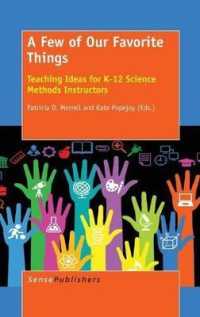 A Few of Our Favorite Things : Teaching Ideas for K-12 Science Methods Instructors