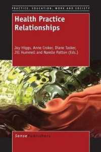 Health Practice Relationships (Practice, Education, Work and Society)