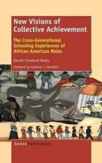 New Visions of Collective Achievement : The Cross-Generational Schooling Experiences of African American Males
