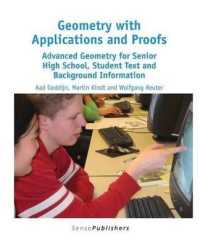 Geometry with Applications and Proofs : Advanced Geometry for Senior High School, Student Text and Background Information (Dutch Design in Mathematics Education)