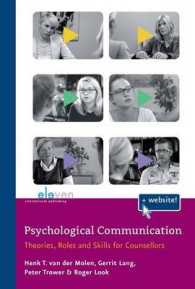 Psychological Communication : Theories, Roles and Skills for Counsellors
