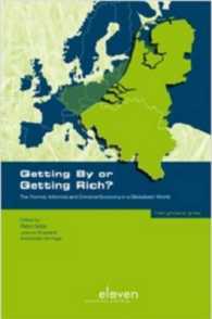 Getting by or Getting Rich? : The Formal, Informal and Criminal Economy in a Globalized World (The Green Grass / Het Groene Gras)