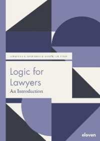 Logic for Lawyers : An Introduction (Boom Juridische studieboeken)