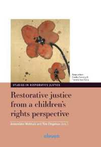 Restorative justice from a children's rights perspective (Studies in Restorative Justice)