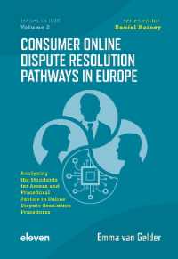 Consumer Online Dispute Resolution Pathways in Europe : Analysing the Standards for Access and Procedural Justice in Online Dispute Resolution Procedures (Issues in Odr)