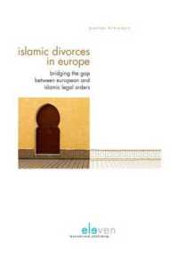 Islamic Divorces in Europe : Bridging the Gap between European and Islamic Legal Orders