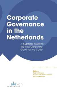Corporate Governance in the Netherlands : A practical guide to the new Corporate Governance Code