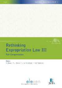 Rethinking Expropriation Law III : Fair Compensation (Nilg Vastgoed, Omgeving & Recht)