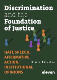 Discrimination and the Foundation of Justice : Hate Speech, Affirmative Action, Institutional Opinions