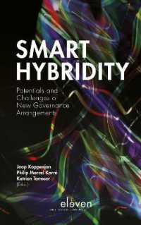 Smart Hybridity : Potentials and Challenges of New Governance Arrangements