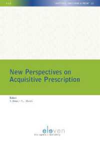 New Perspectives on Acquisitive Prescription (Nilg - Vastgoed, Omgeving en Recht)