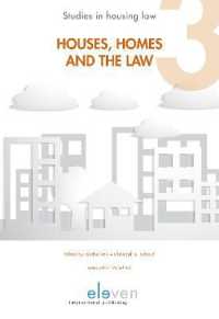 Houses, Homes and the Law (Studies in housing law)