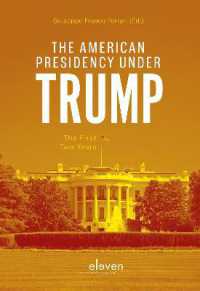 The American Presidency under Trump : The First Two Years