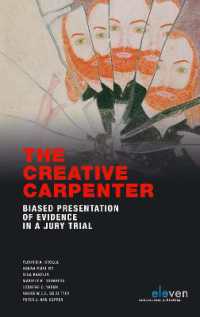 The Creative Carpenter : Biased Presentation of Evidence in a Jury Trial (Gerede Twijfel)