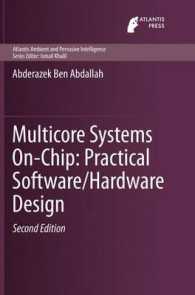 Multicore Systems On-Chip: Practical Software/Hardware Design (Atlantis Ambient and Pervasive Intelligence)