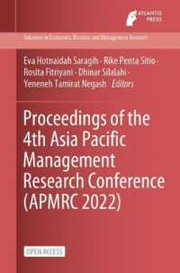 Proceedings of the 4th Asia Pacific Management Research Conference (APMRC 2022) (Advances in Economics, Business and Management Research)
