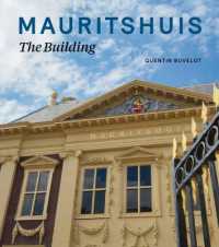 Mauritshuis - the Building -- Hardback