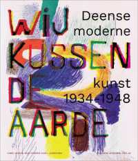 We kiss the earth : Danish modern art 1934-1948