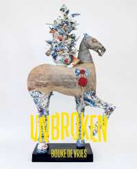 Bouke de Vries : Unbroken