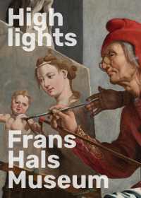 Highlights of the Frans Hals Museum