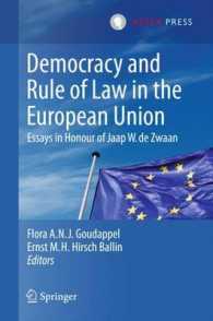 ＥＵにおける民主主義と法の支配（記念論文集）<br>Democracy and Rule of Law in the European Union : Essays in Honour of Jaap W. de Zwaan