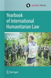 Yearbook of International Humanitarian Law Volume 19, 2016 (Yearbook of International Humanitarian Law)