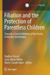 Filiation and the Protection of Parentless Children : Towards a Social Definition of the Family in Muslim Jurisdictions