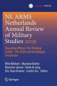 NL ARMS Netherlands Annual Review of Military Studies 2019 : Educating Officers: the Thinking Soldier - the NLDA and the Bologna Declaration (Nl Arms)