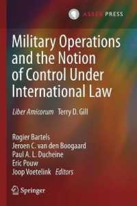 Military Operations and the Notion of Control under International Law : Liber Amicorum Terry D. Gill