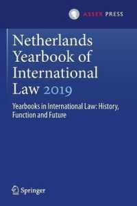Netherlands Yearbook of International Law 2019 : Yearbooks in International Law: History, Function and Future (Netherlands Yearbook of International Law)