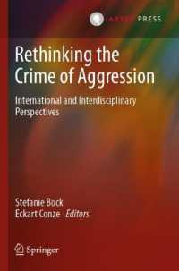 侵略犯罪再考：国際・学際的視座<br>Rethinking the Crime of Aggression : International and Interdisciplinary Perspectives