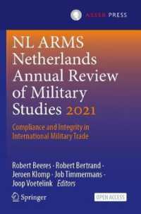 NL ARMS Netherlands Annual Review of Military Studies 2021 : Compliance and Integrity in International Military Trade (Nl Arms)