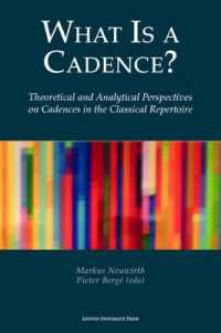 What Is a Cadence? : Theoretical and Analytical Perspectives on Cadences in the Classical Repertoire