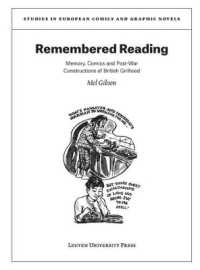 Remembered Reading : Memory, Comics and Post-War Constructions of British Girlhood (Studies in European Comics and Graphic Novels)