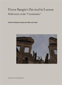 Victor Burgin's 'Parzival' in Leuven : Reflections on the 'Uncinematic' (Lieven Gevaert Series)