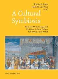 A Cultural Symbiosis : Patrician Art Patronage and Medicean Cultural Politics in Florence (1530-1610)