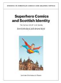 Superhero Comics and Scottish Identity : The Comics Art of Frank Quitely (Studies in European Comics and Graphic Novels)
