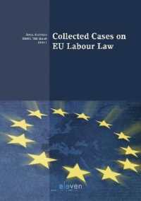 Collected Cases on EU Labour Law (Boom Jurisprudentie en documentatie)
