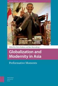 Globalization and Modernity in Asia : Performative Moments (Asian Visual Cultures)