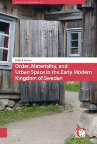 Order, Materiality, and Urban Space in the Early Modern Kingdom of Sweden (Crossing Boundaries: Turku Medieval and Early Modern Studies)
