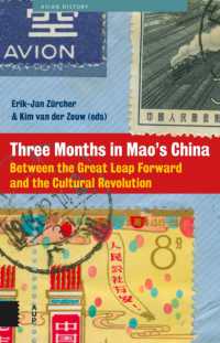Three Months in Mao's China : Between the Great Leap Forward and the Cultural Revolution (Asian History)