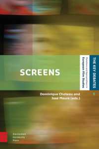 Screens (The Key Debates: Mutations and Appropriations in European Film Studies)