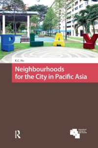 Neighbourhoods for the City in Pacific Asia (Asian Cities)