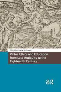 Virtue Ethics and Education from Late Antiquity to the Eighteenth Century (Knowledge Communities)