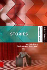 Stories : Screen Narrative in the Digital Era (The Key Debates: Mutations and Appropriations in European Film Studies)