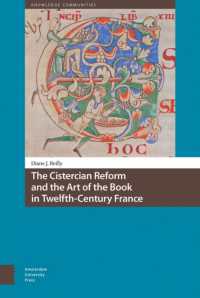 The Cistercian Reform and the Art of the Book in Twelfth-Century France (Knowledge Communities)