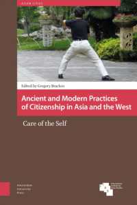 Ancient and Modern Practices of Citizenship in Asia and the West : Care of the Self (Asian Cities)
