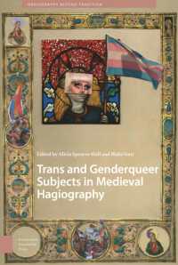 Trans and Genderqueer Subjects in Medieval Hagiography (Hagiography Beyond Tradition)