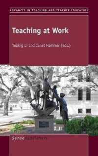 Teaching at Work (Advances in Teaching and Teacher Education)